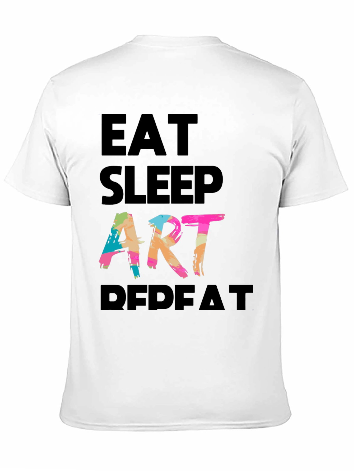 Eat Sleep Art Repeat Graphic Tee
