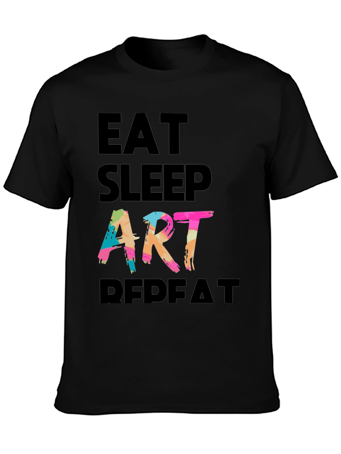 Eat Sleep Art Repeat Graphic Tee