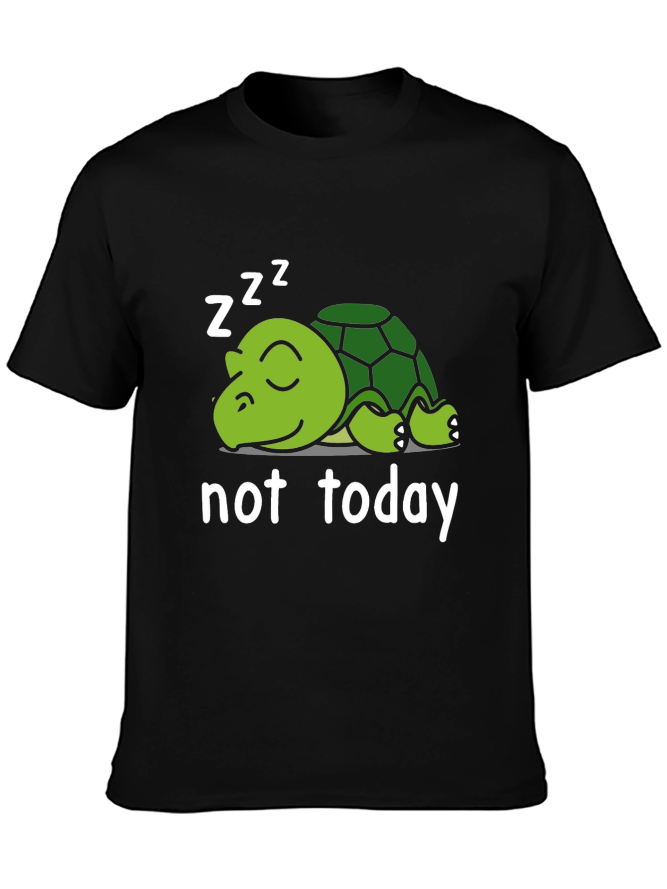 Not Today Turtle T-Shirt - Sleepy Cartoon Animal Tee