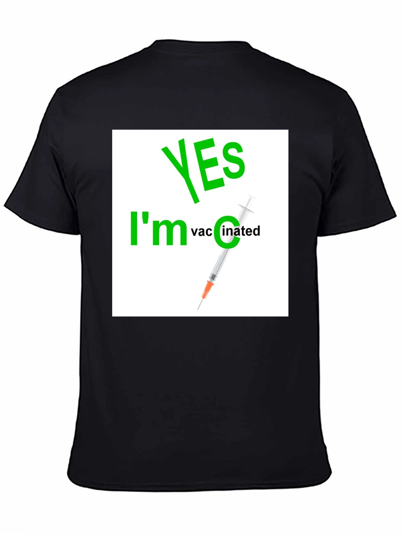 Yes Im Vaccinated Graphic T-Shirt