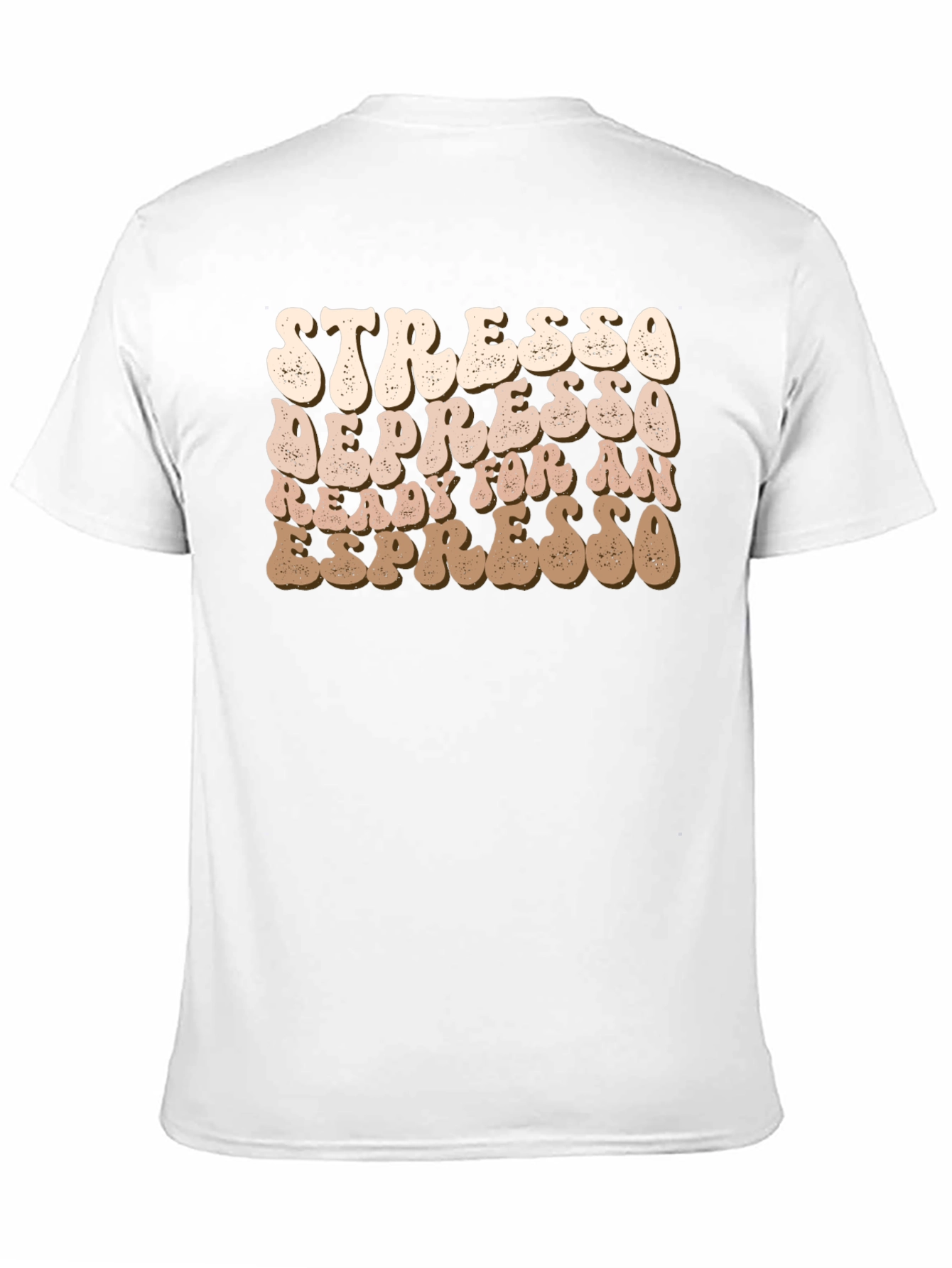 Stresso Depresso Espresso T-Shirt