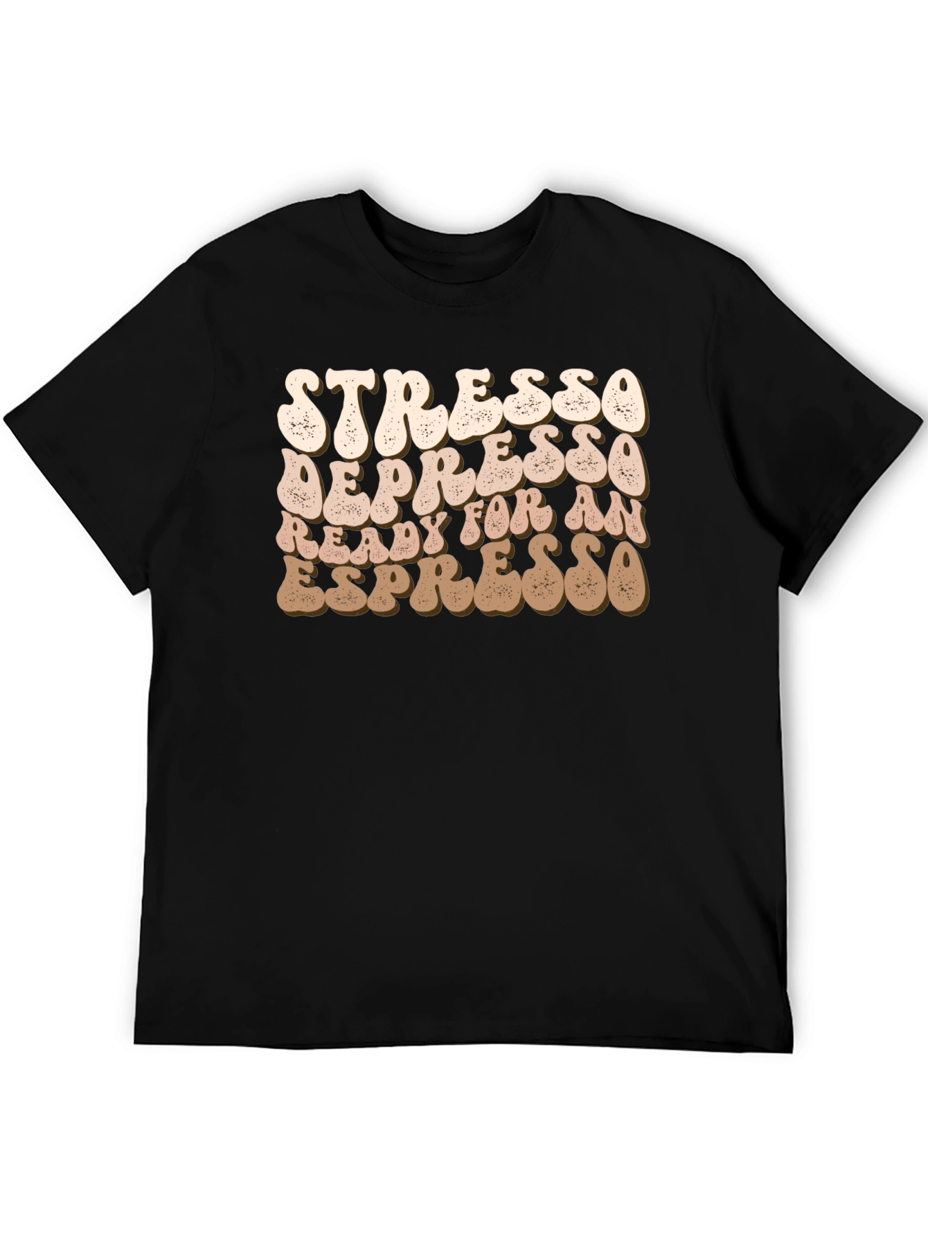 Stresso Depresso Espresso T-Shirt