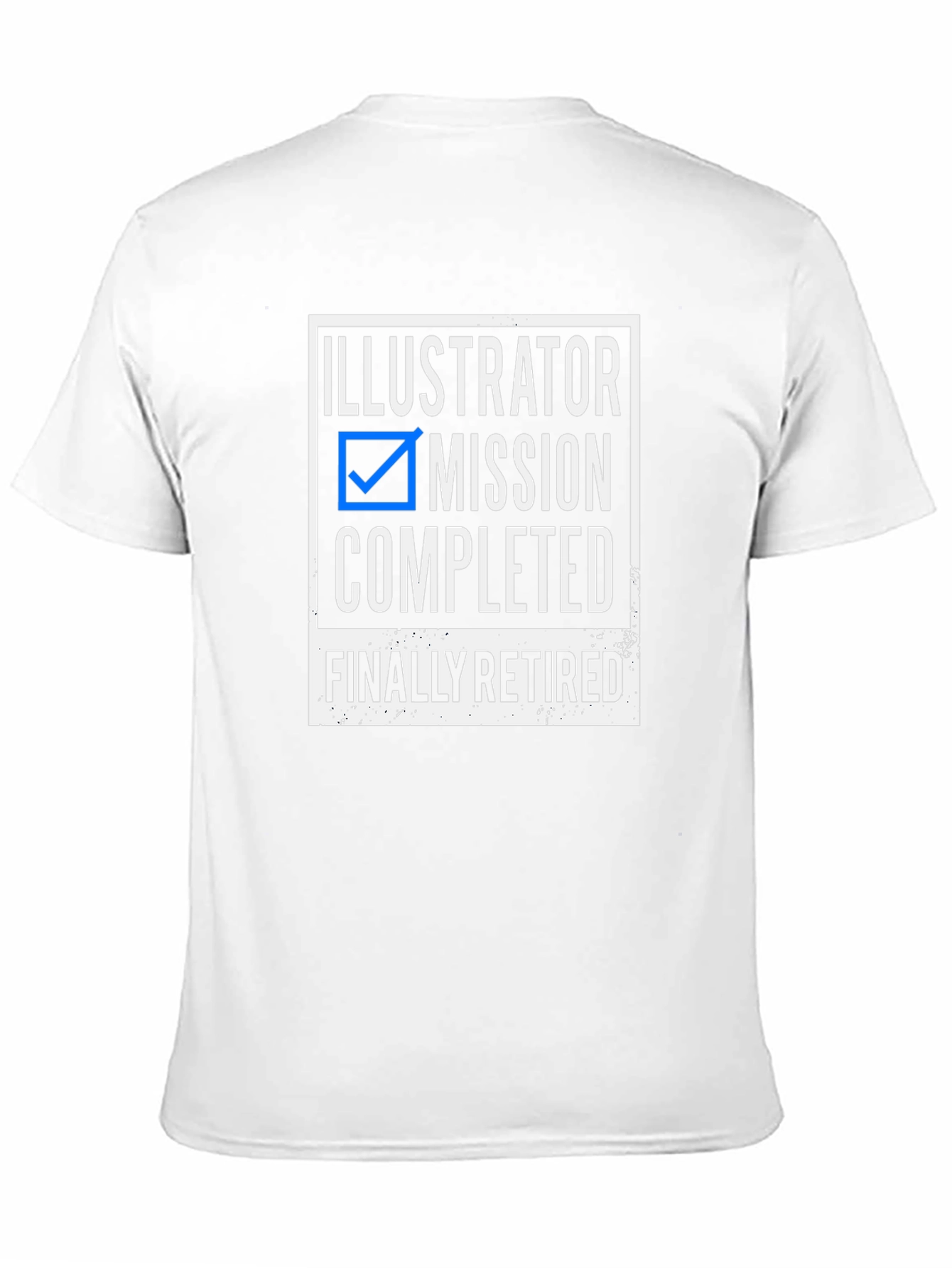 Illustrator Mission Completed Retired Graphic Tee
