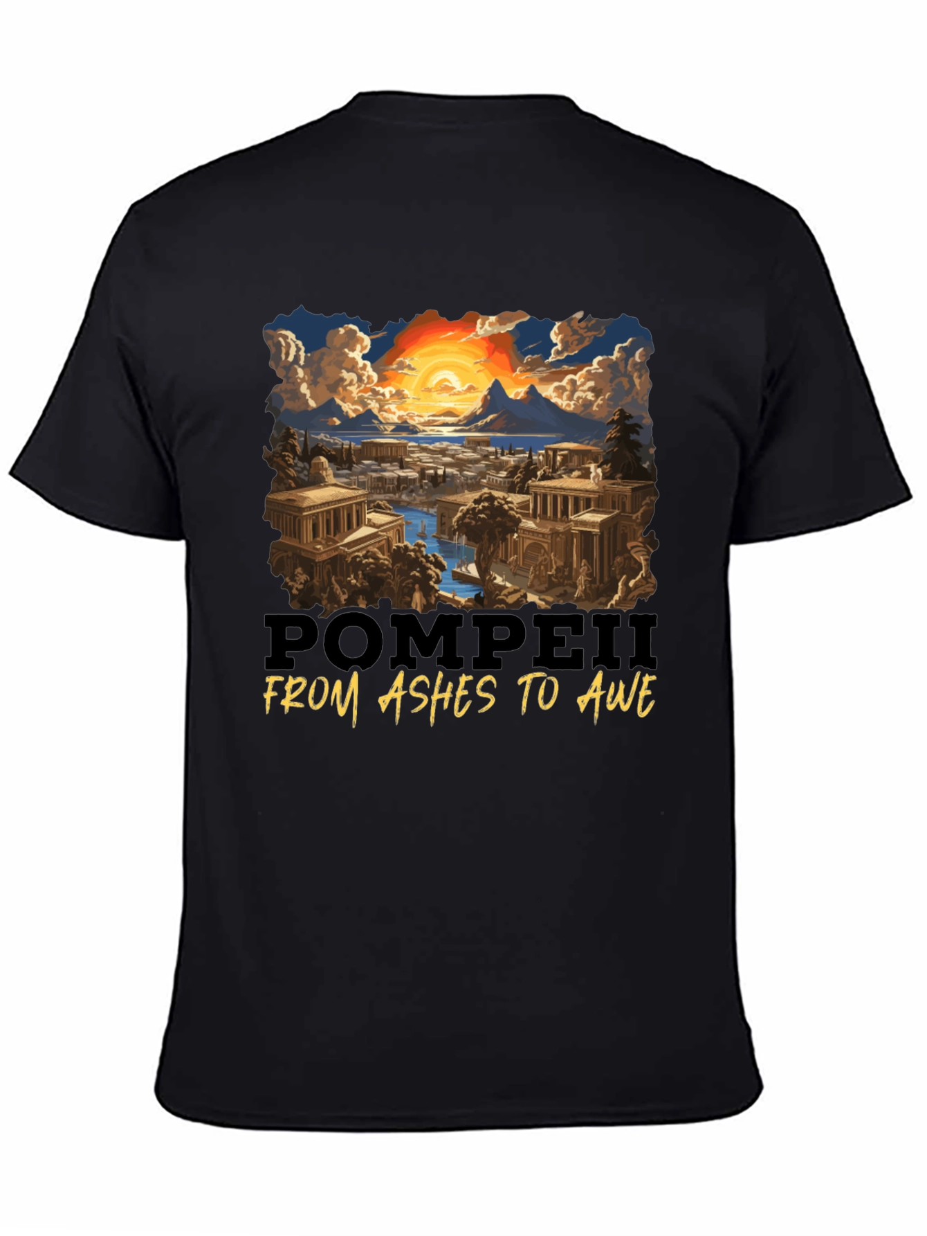Pompeii: From Ashes to Awe T-Shirt