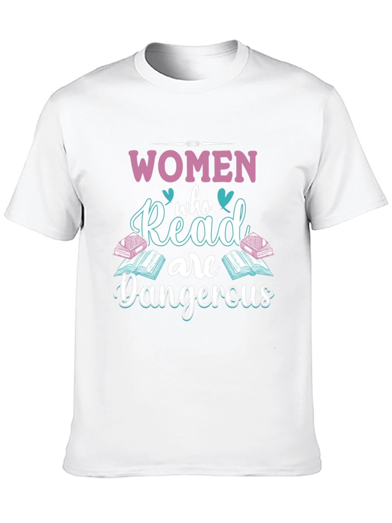 Women Who Read are Dangerous T-Shirt