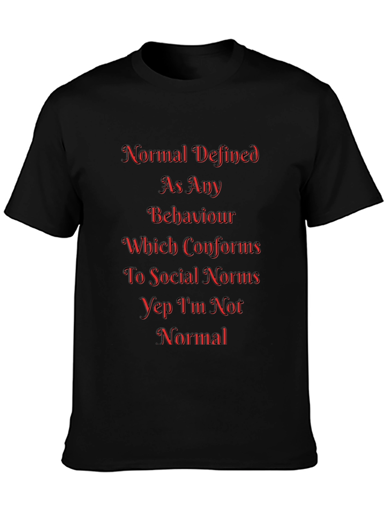 Normal Defined Black T-Shirt - Unique Statement Tee