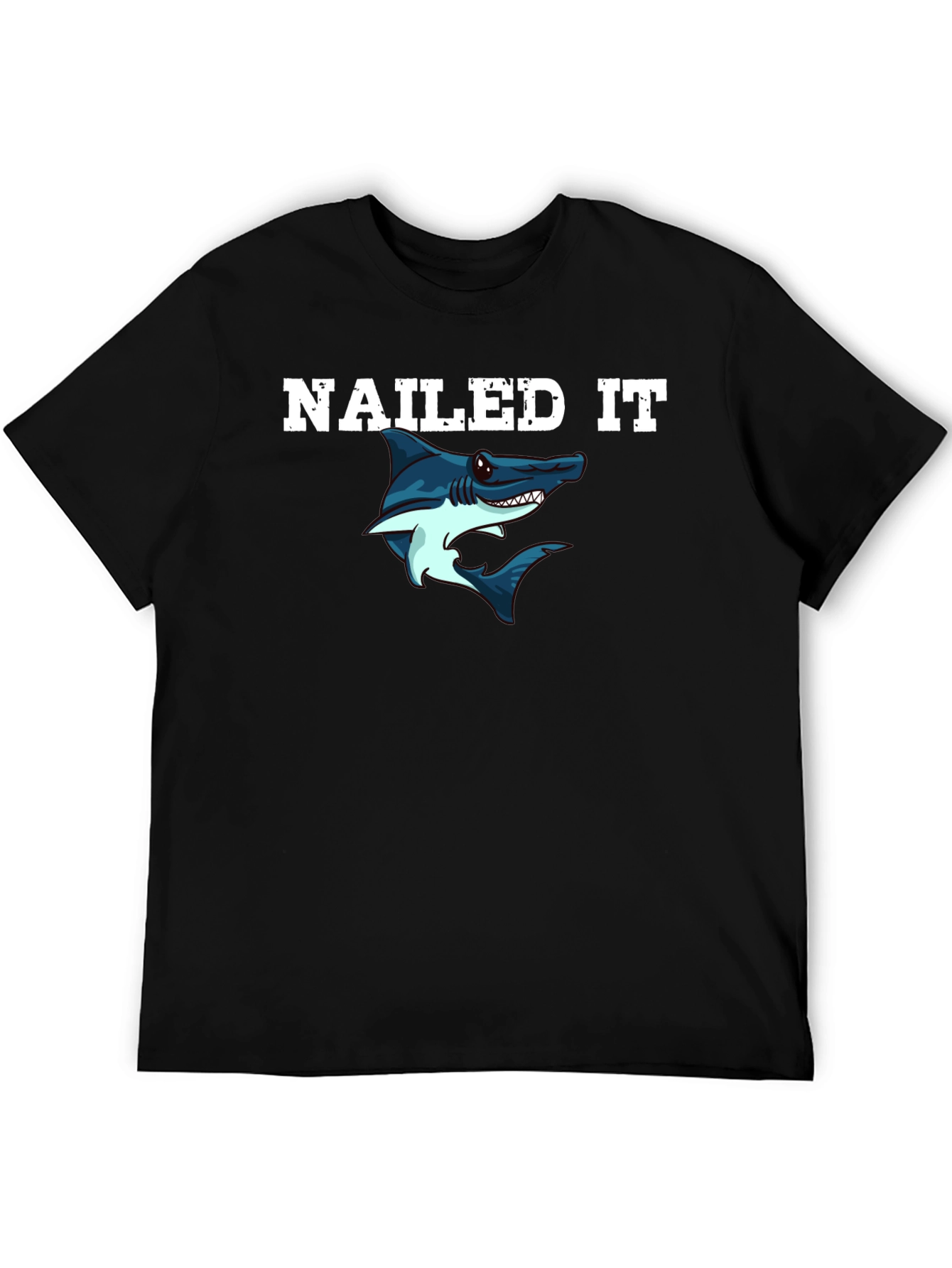 Nailed It Shark Graphic Tee