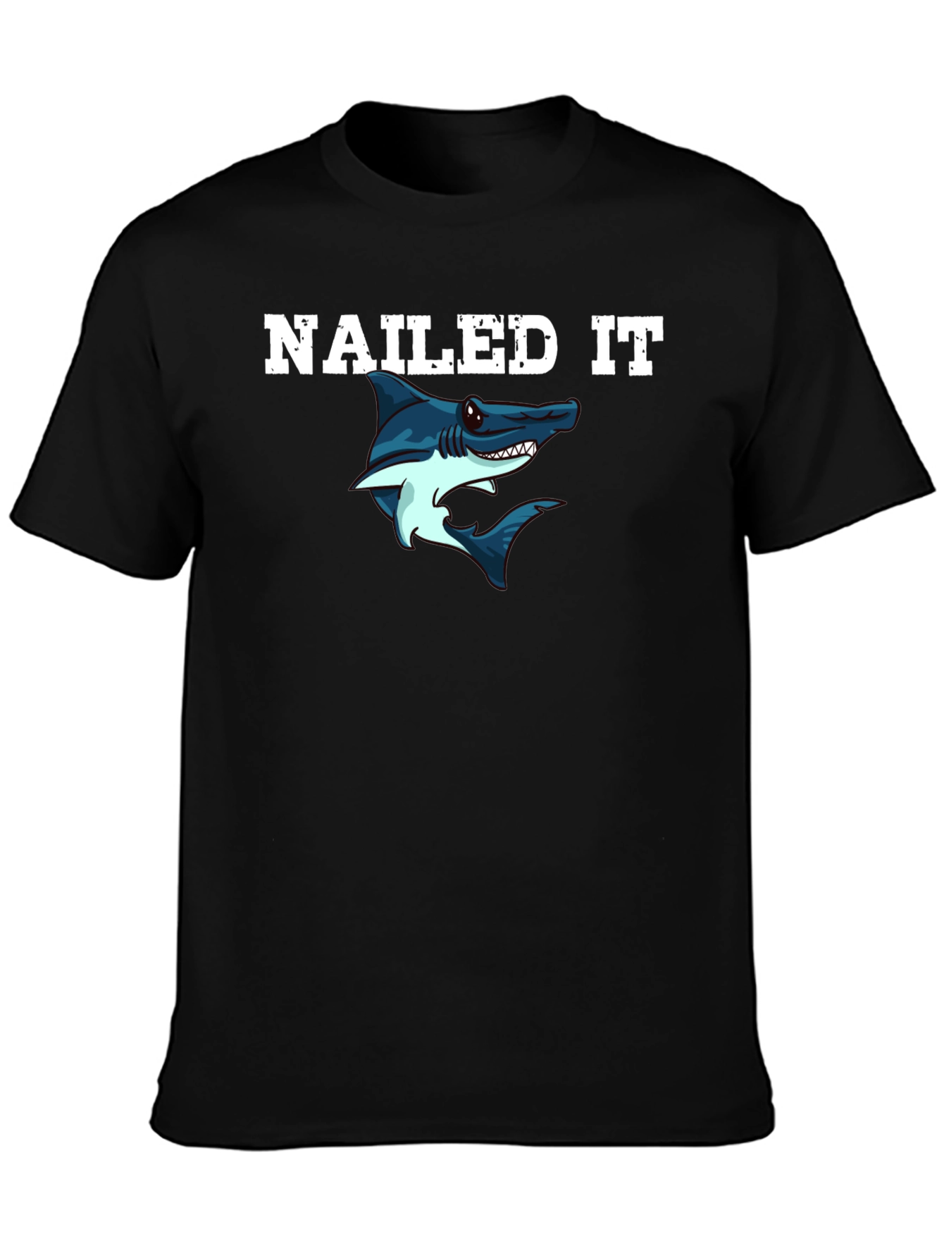 Nailed It Shark Graphic Tee