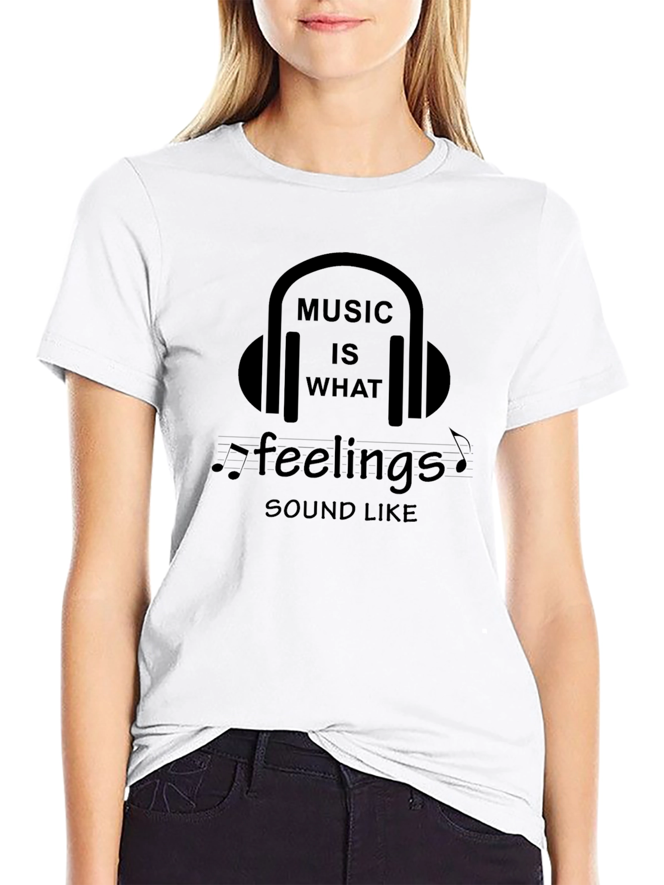 Music Is What Feelings Sound Like T-Shirt