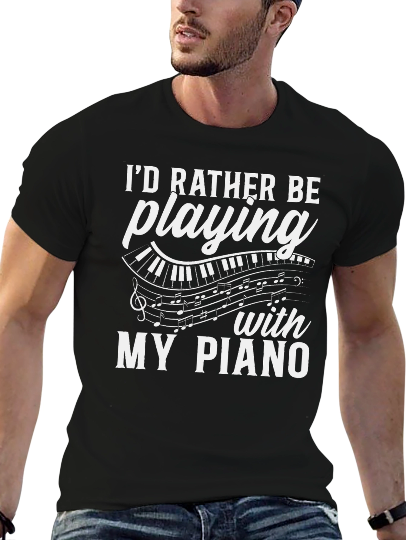 Piano Lover T-Shirt: Id Rather Be Playing My Piano!