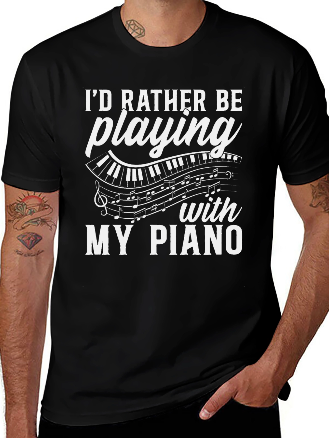Piano Lover T-Shirt: Id Rather Be Playing My Piano!