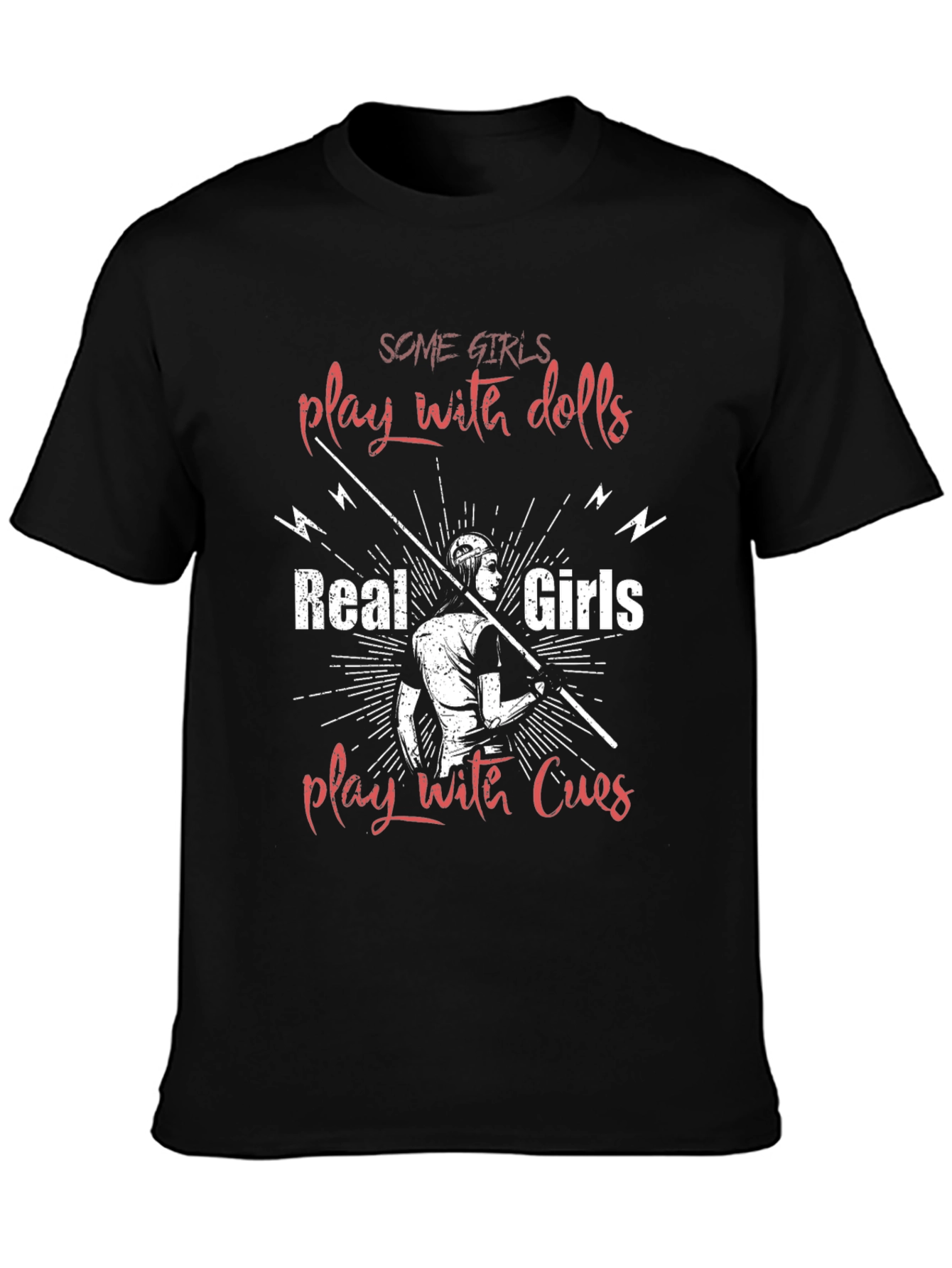 Billiards T-Shirt - Real Girls Play with Cues Tee