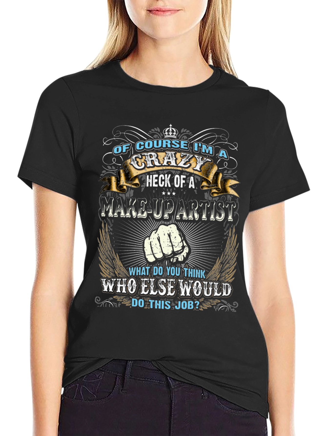 Crazy Makeup Artist Graphic T-Shirt