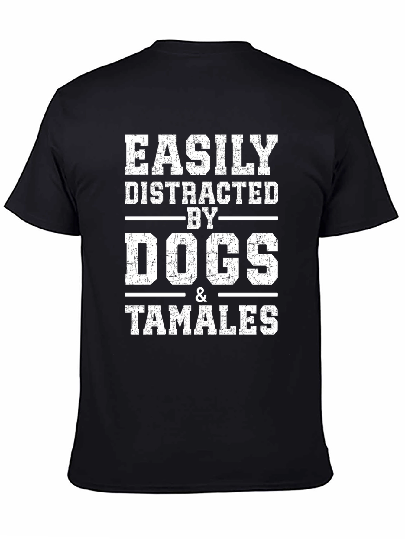 Easily Distracted by Dogs & Tamales Black Graphic Tee