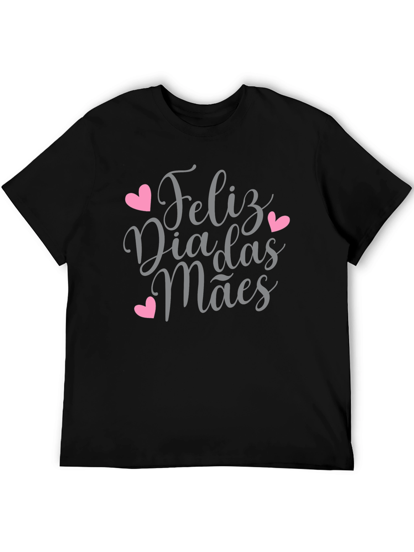 Feliz Dia das Mães Black T-Shirt