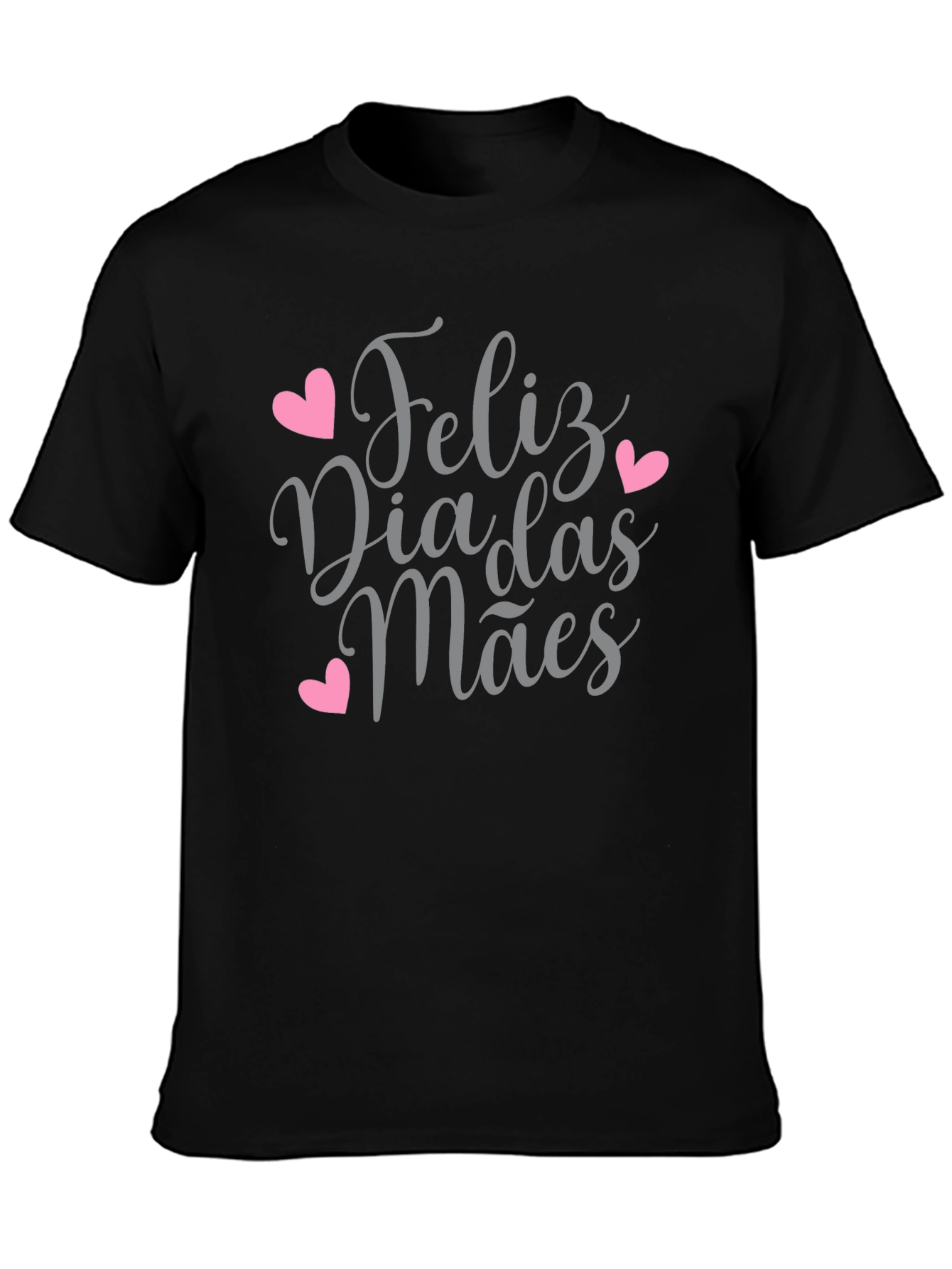 Feliz Dia das Mães Black T-Shirt