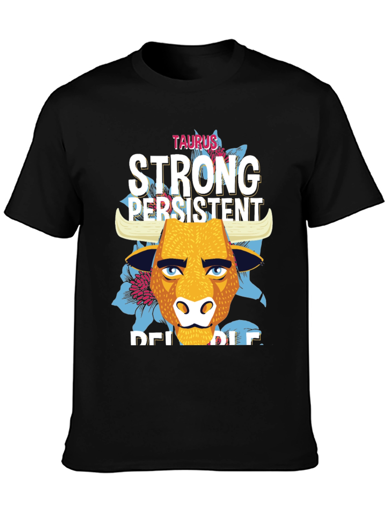 Taurus Zodiac Strong Persistent Reliable Mens Black T-Shirt