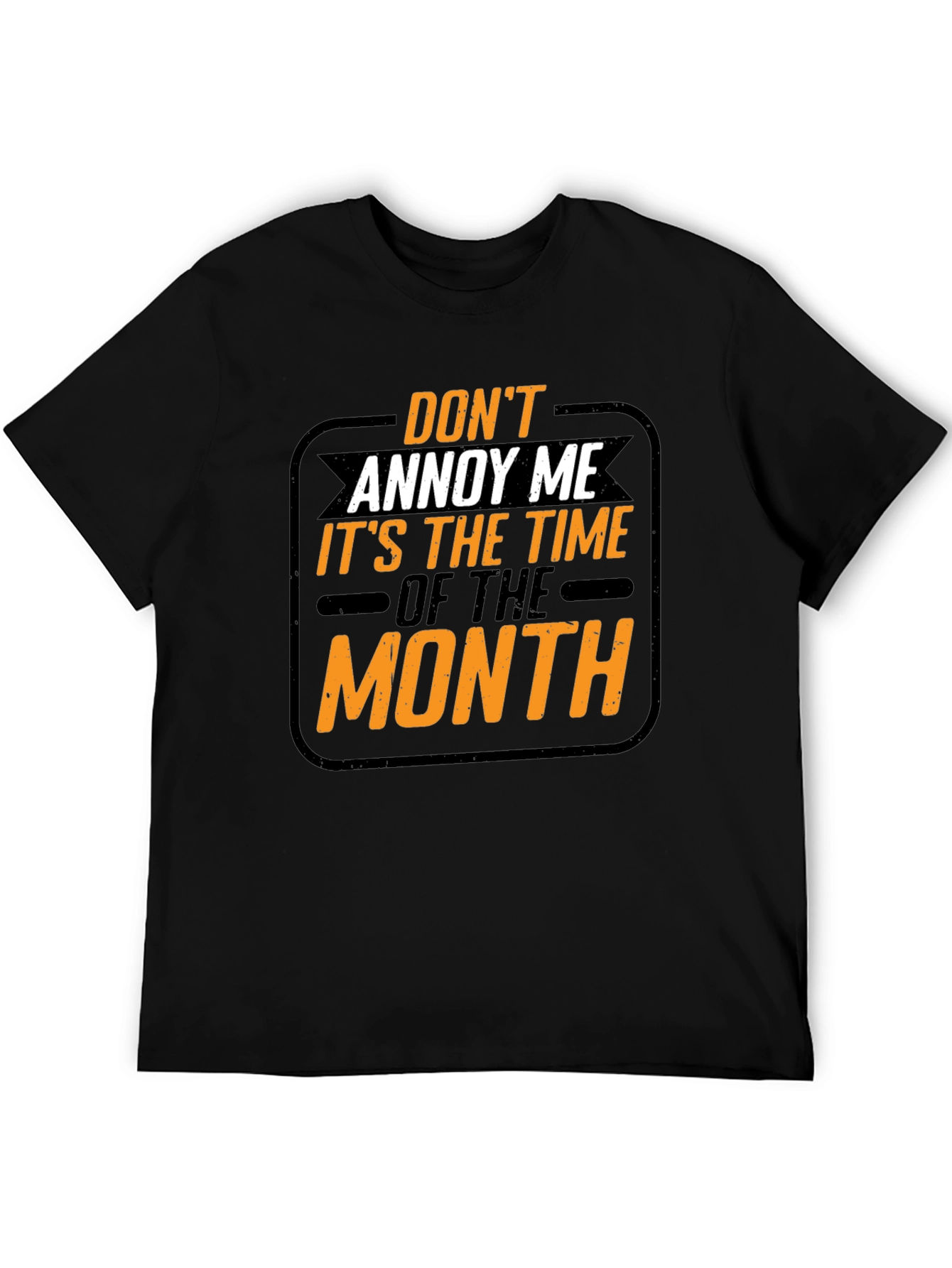 Dont Annoy Me T-Shirt - Funny Slogan Tee