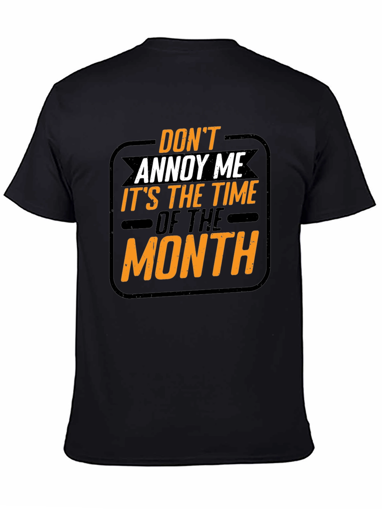 Dont Annoy Me T-Shirt - Funny Slogan Tee