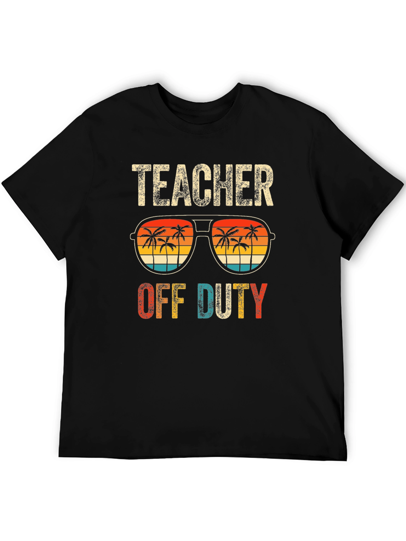 Teacher Off Duty Graphic T-Shirt