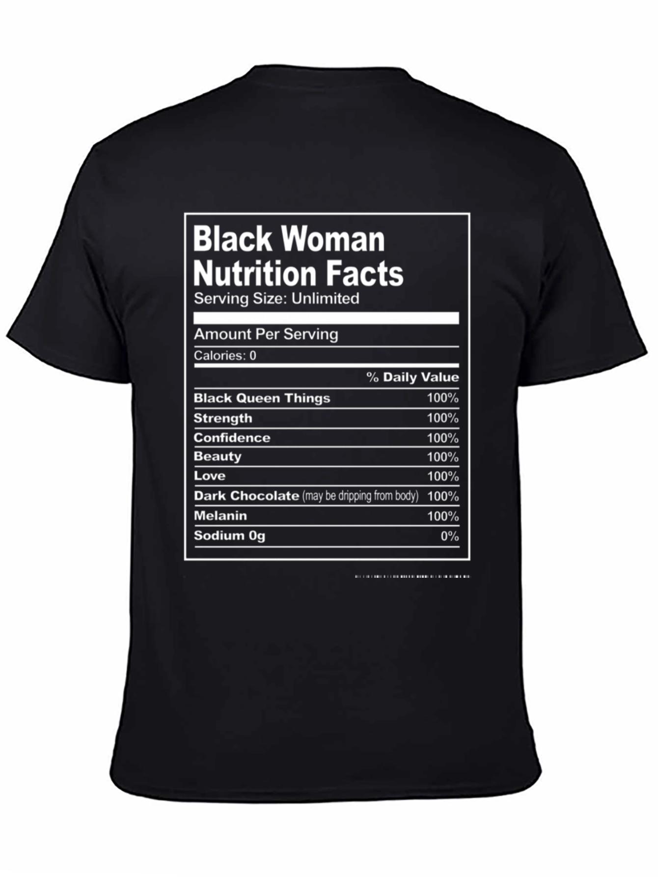 Black Woman Nutrition Facts Graphic T-Shirt