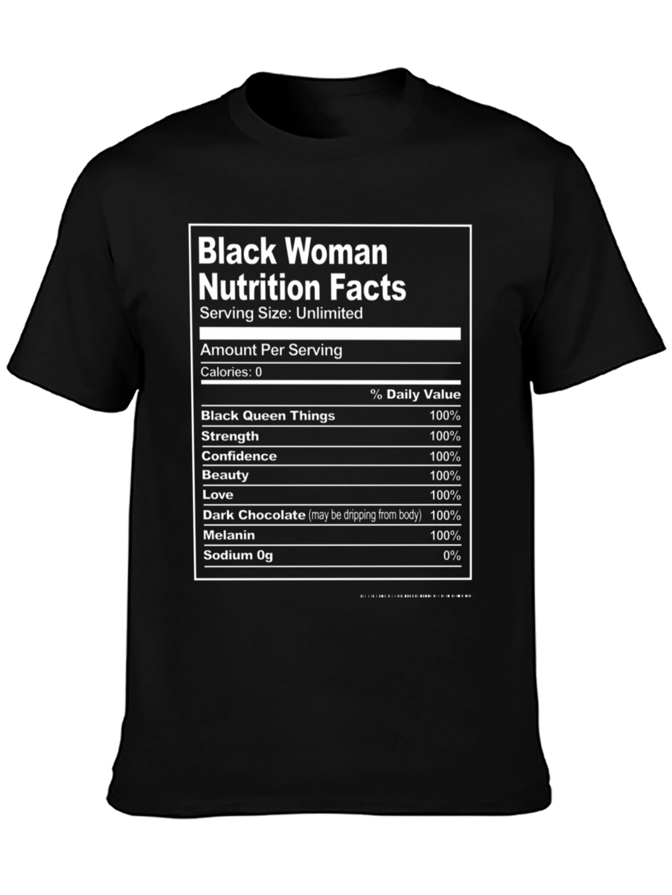 Black Woman Nutrition Facts Graphic T-Shirt
