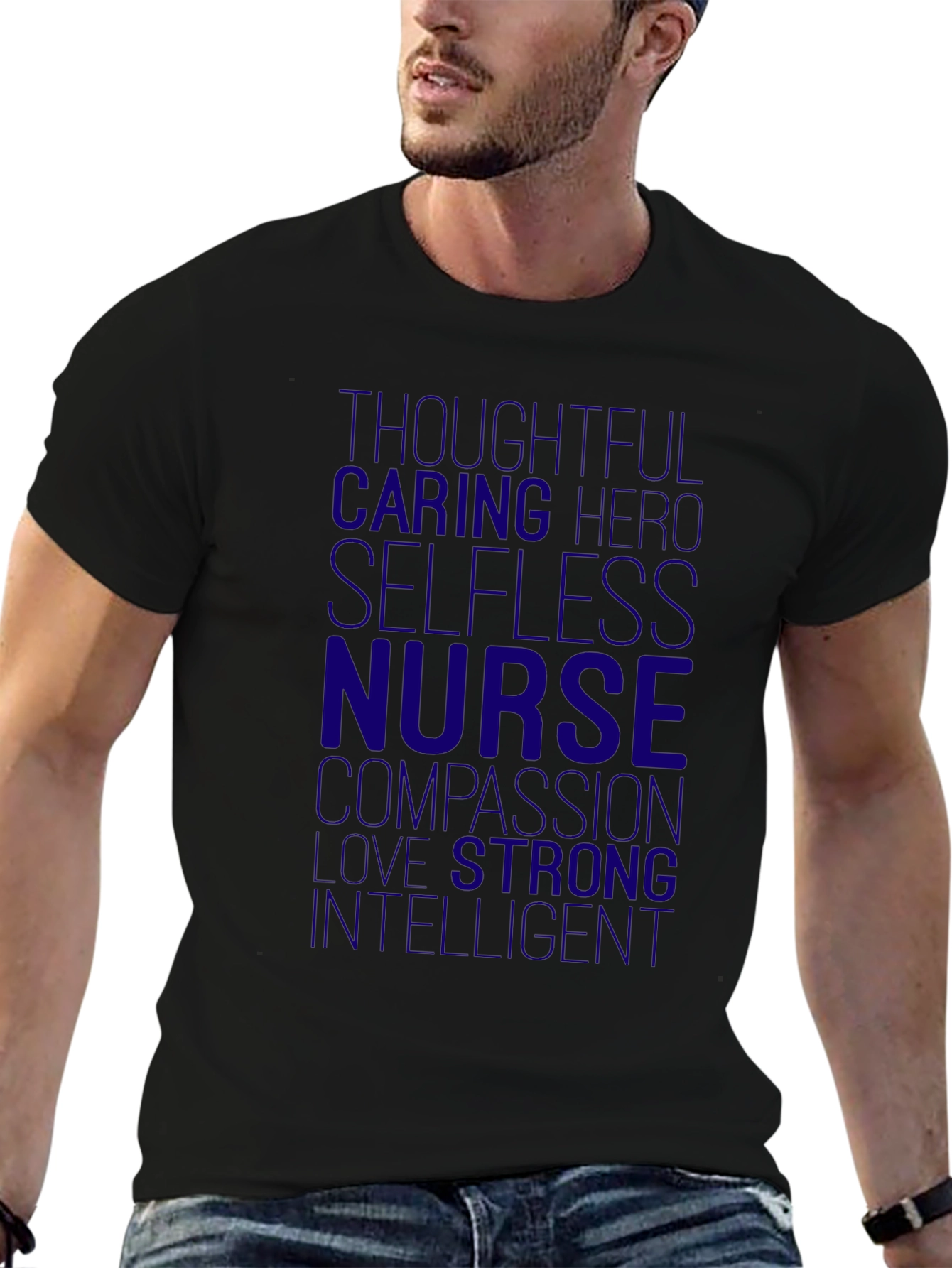 Nurse Hero T-Shirt - Thoughtful Caring Selfless