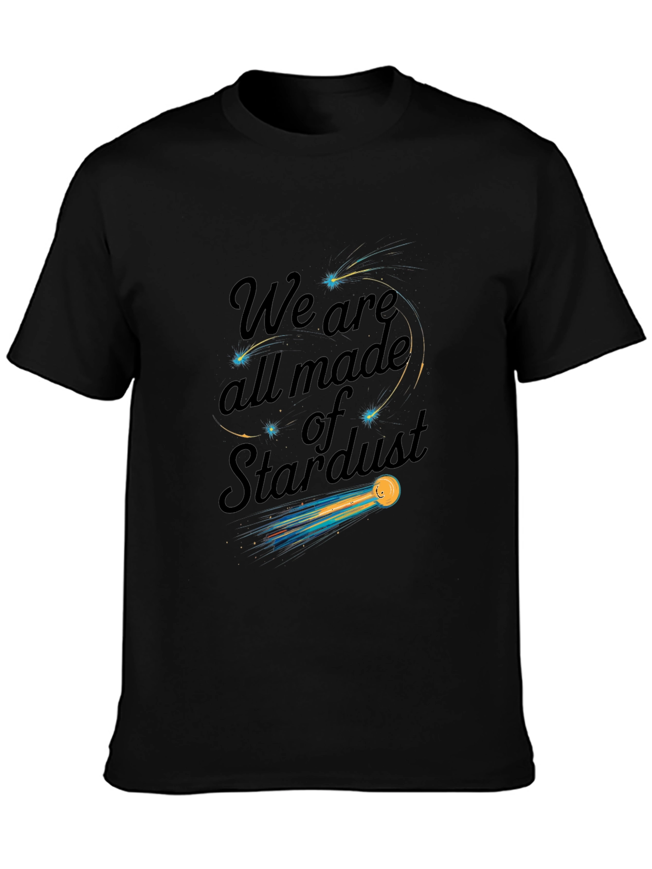 We Are All Made of Stardust Graphic Tee