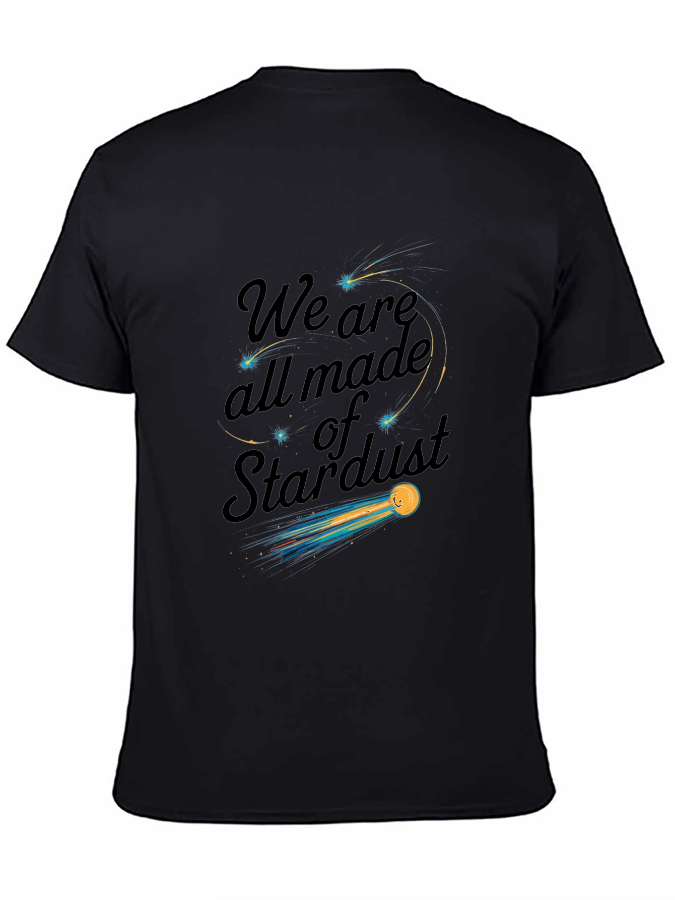 We Are All Made of Stardust Graphic Tee