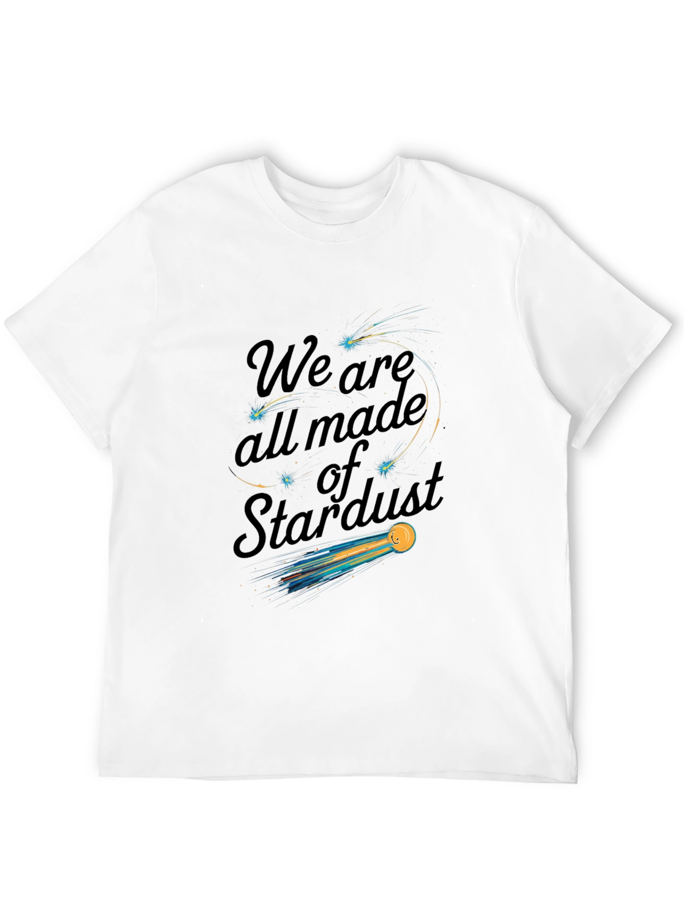 We Are All Made of Stardust Graphic Tee