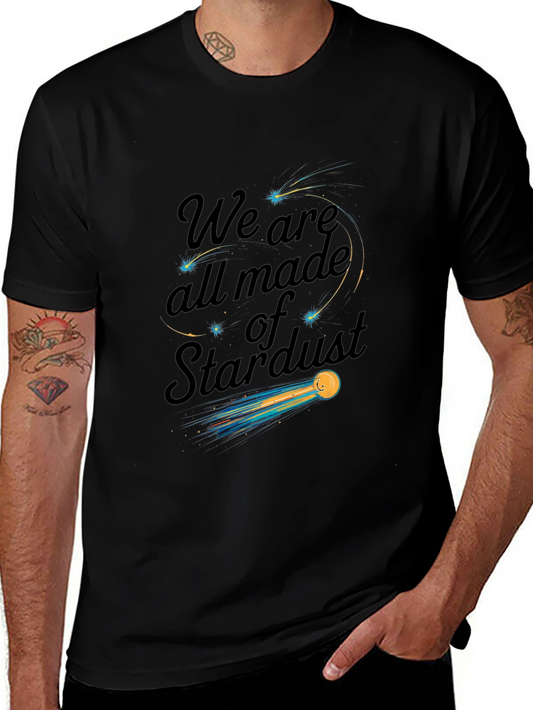 We Are All Made of Stardust Graphic Tee