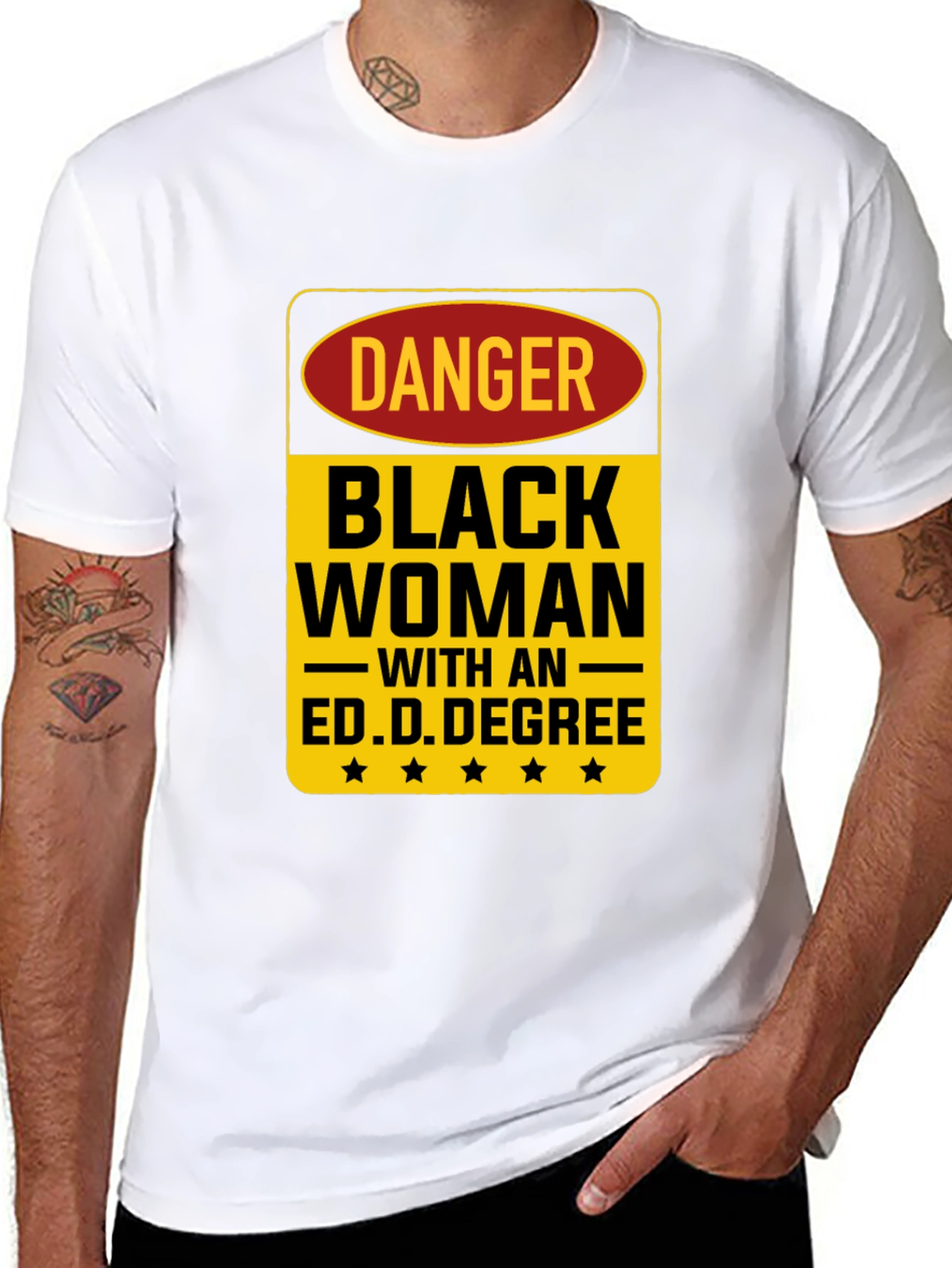 Danger Black Woman Ed.D. Degree Black T-Shirt
