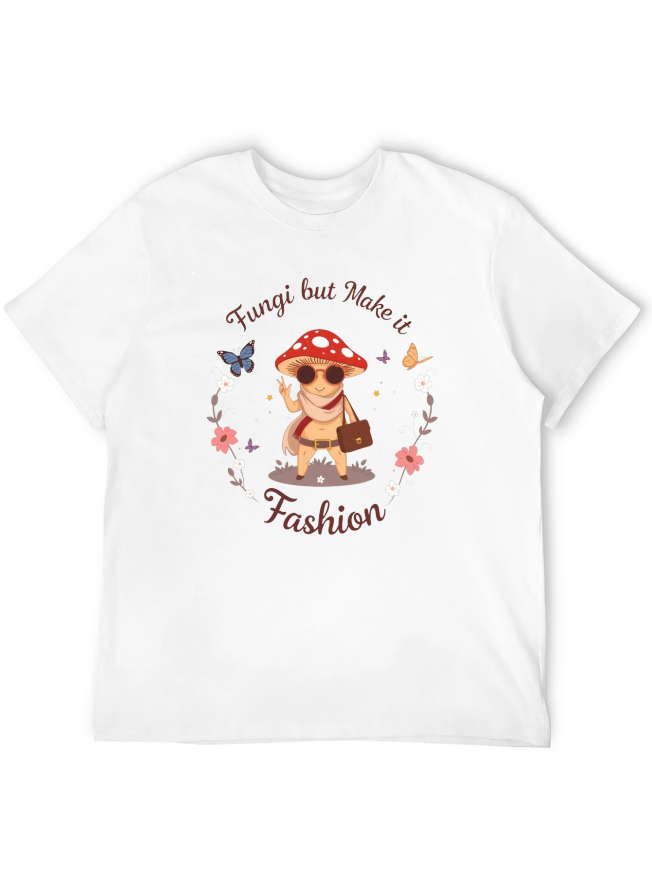 Fungi But Make it Fashion Tee