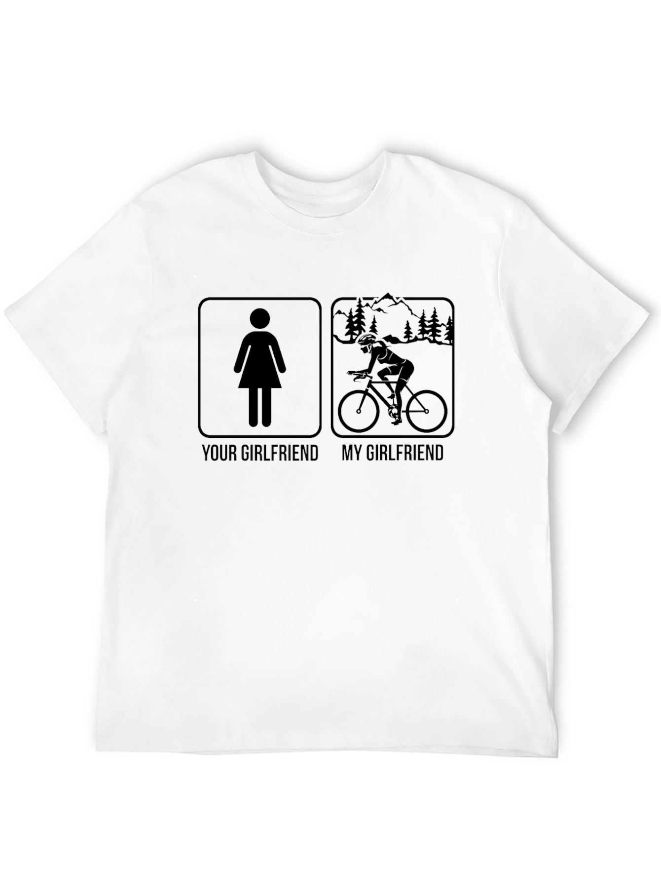Humorous Girlfriend T-Shirt - Cycling Love