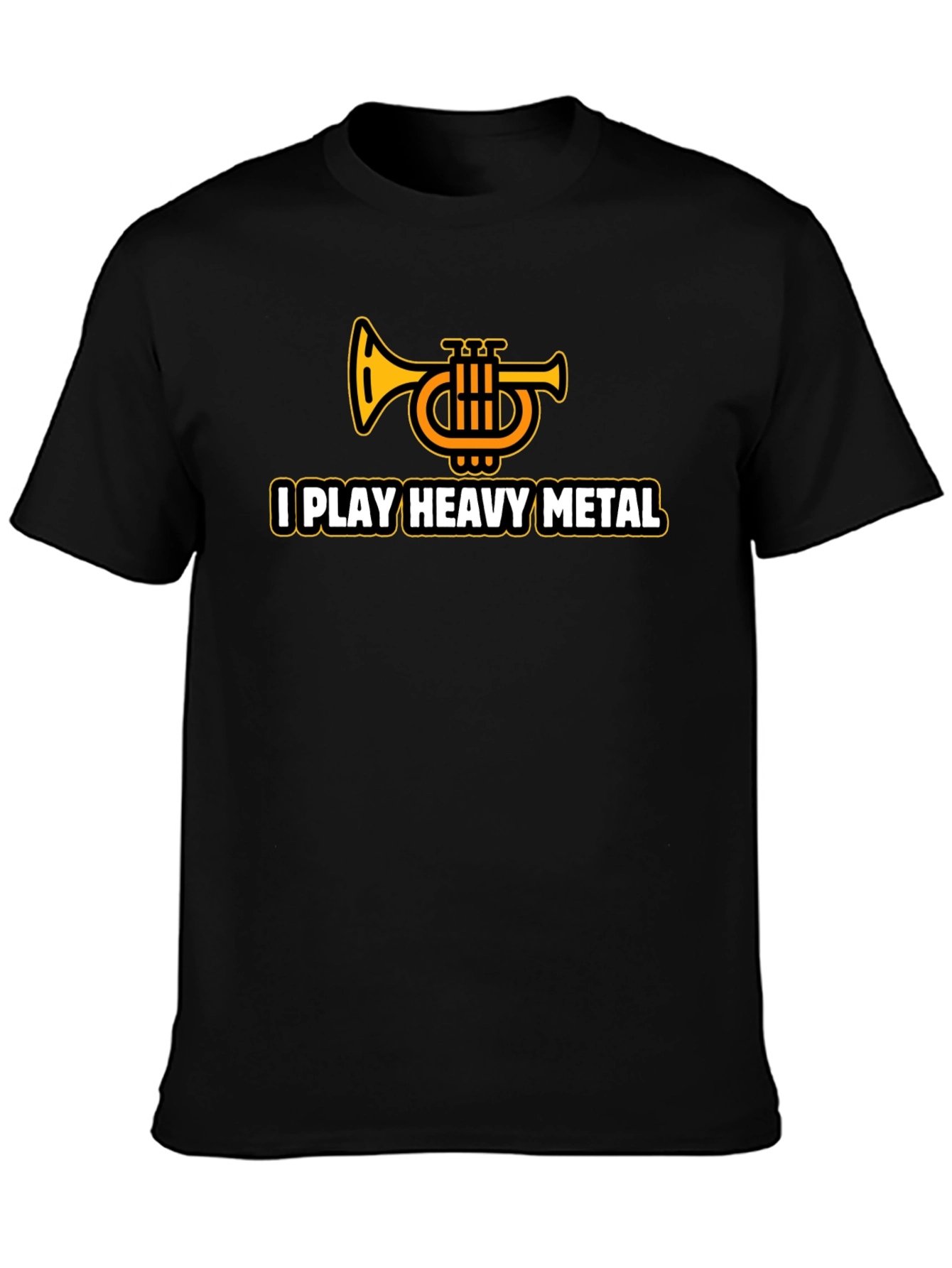 I Play Heavy Metal Trumpet T-Shirt