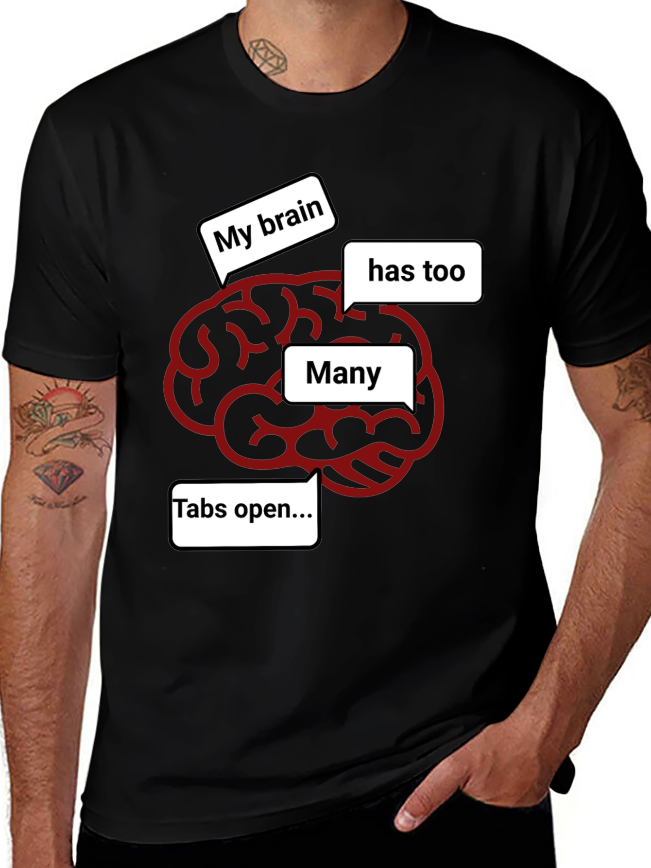 My Brain Has Too Many Tabs Open Funny T-Shirt