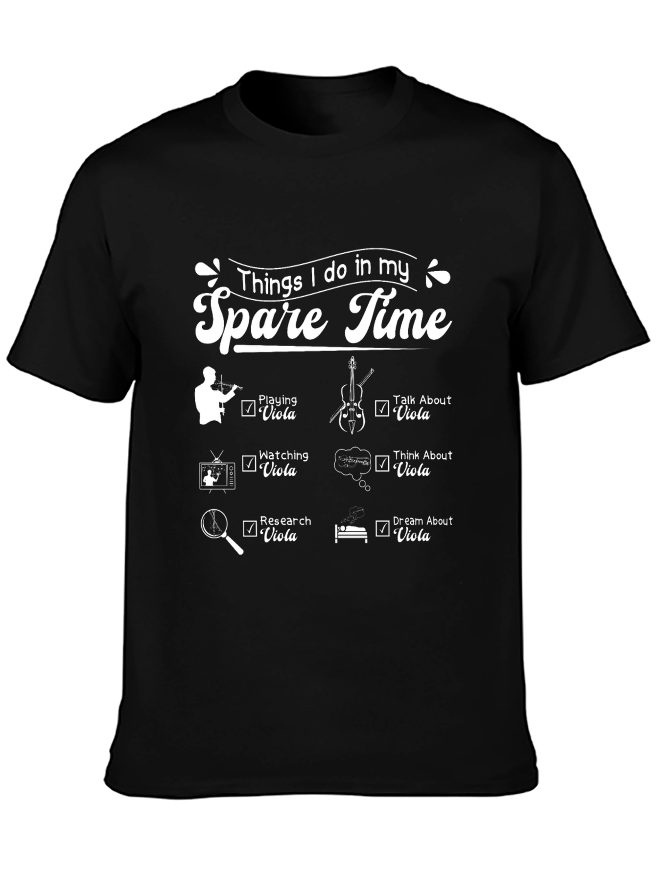 Viola Lover T-Shirt - Spare Time Hobbies