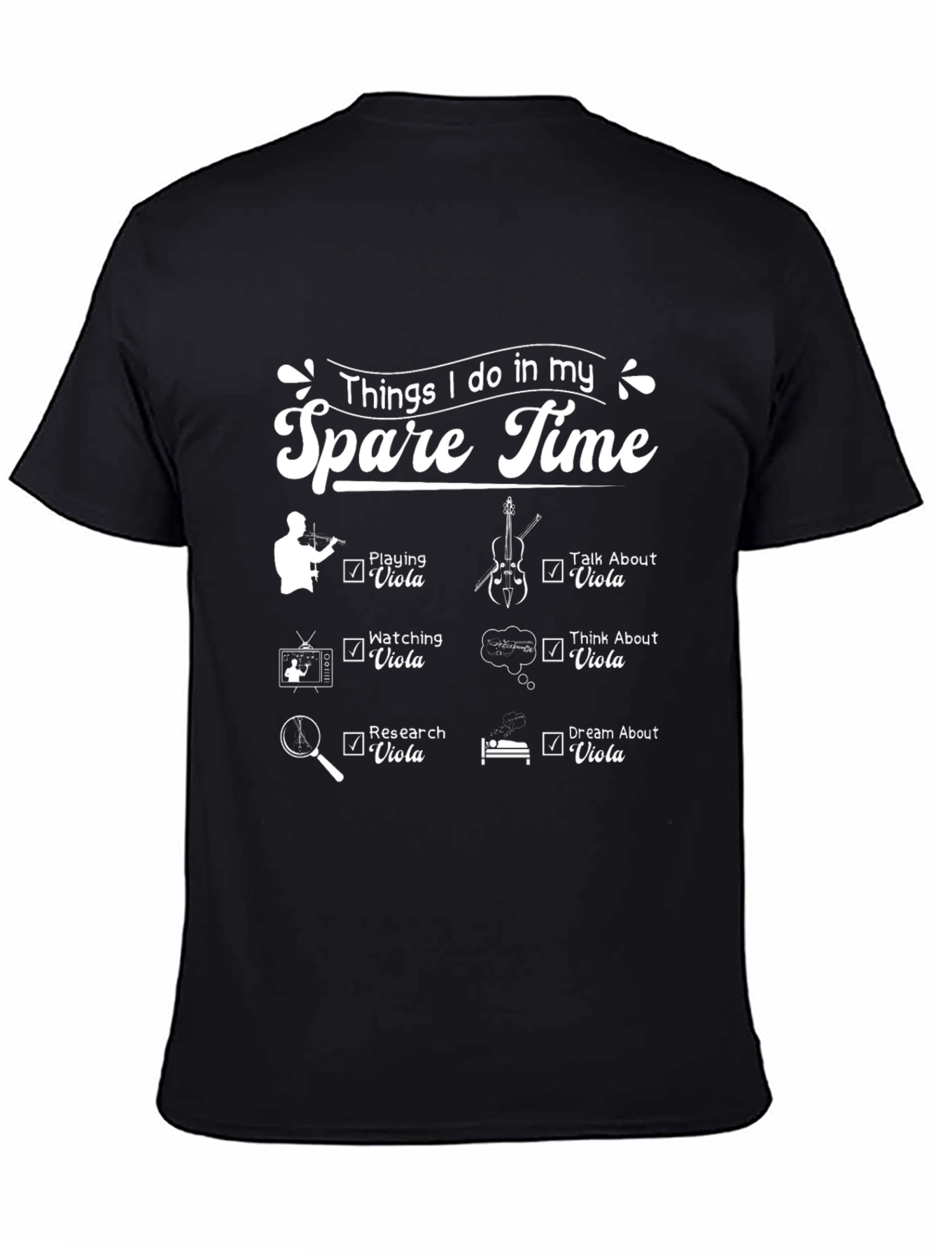 Viola Lover T-Shirt - Spare Time Hobbies