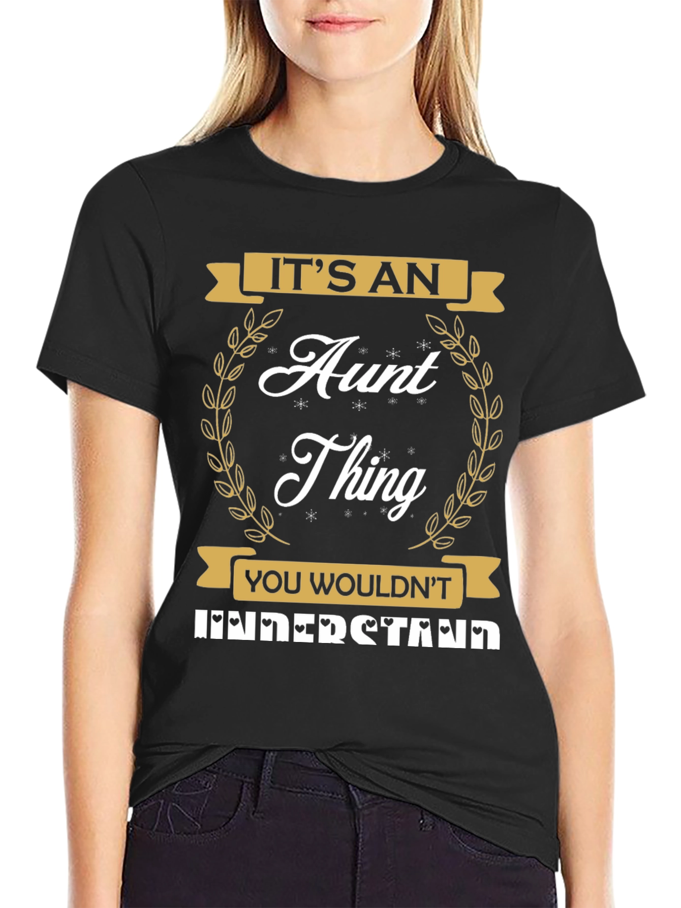 Its an Aunt Thing Graphic T-Shirt