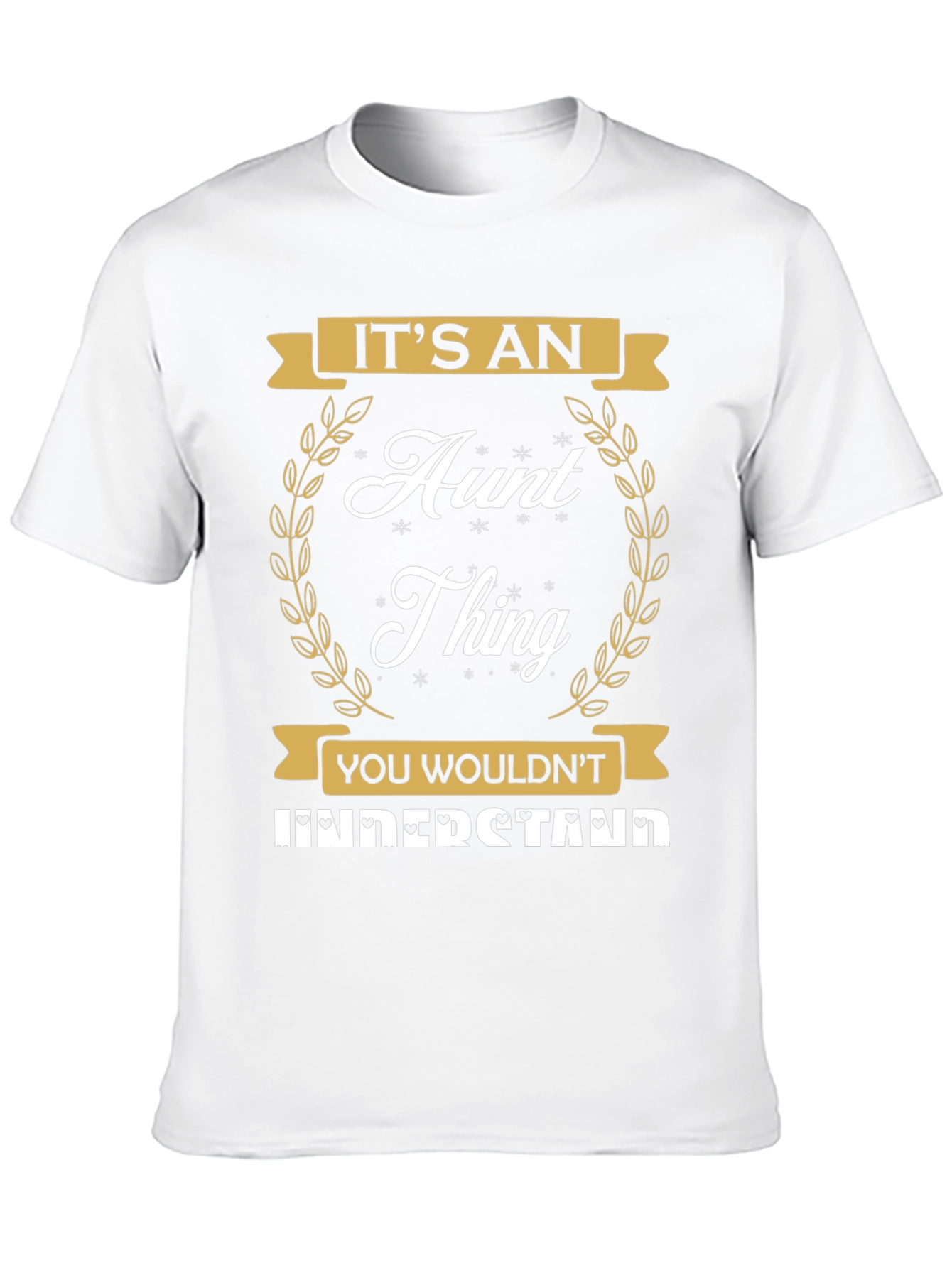 Its an Aunt Thing Graphic T-Shirt