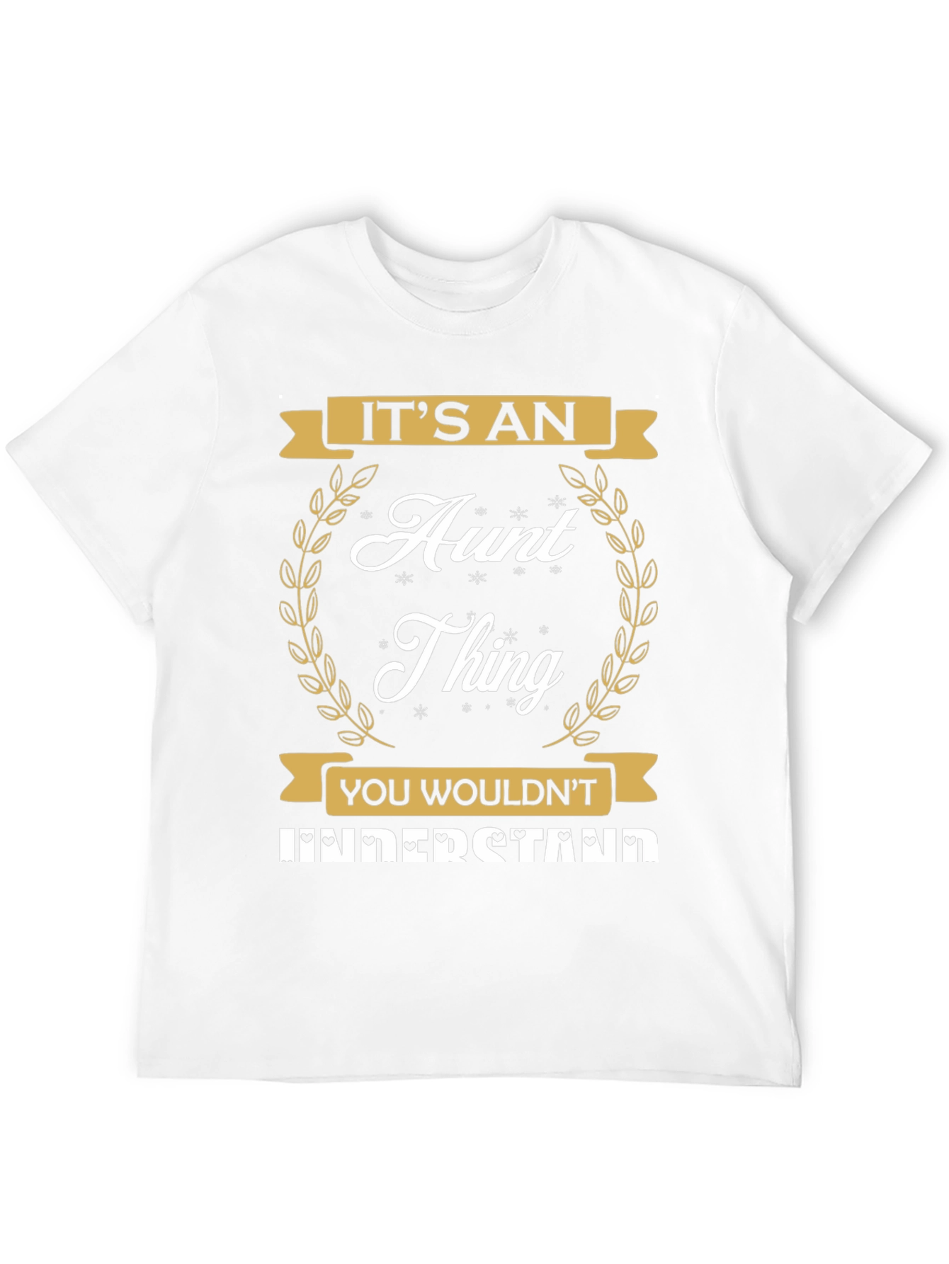 Its an Aunt Thing Graphic T-Shirt
