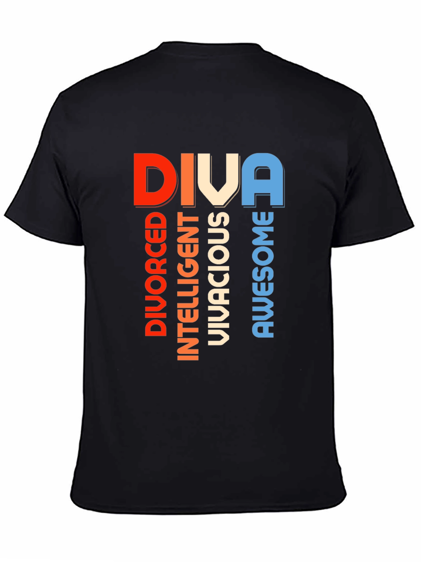 DIVA Graphic T-Shirt - Divorced Intelligent Vivacious Awesome