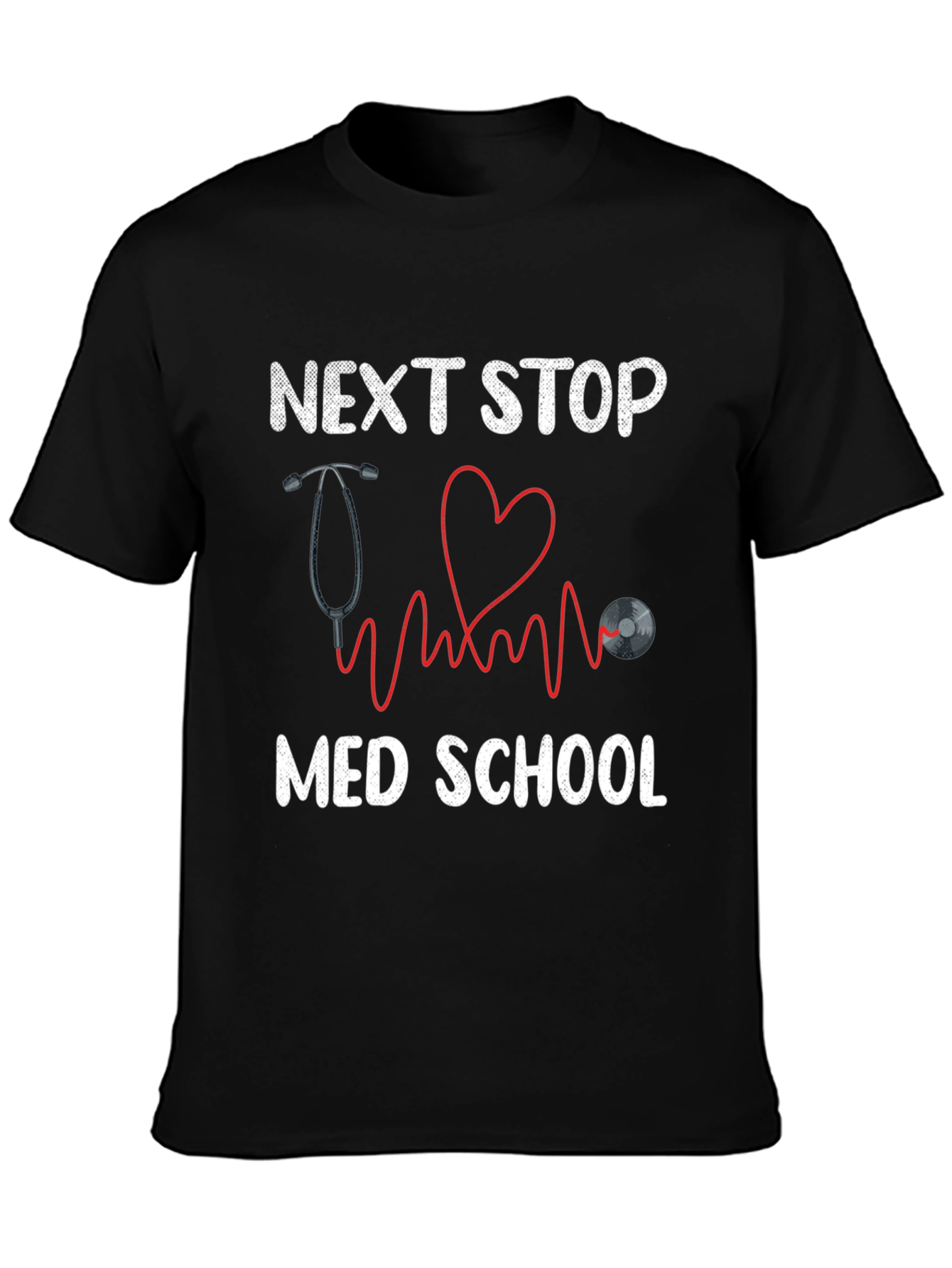 Next Stop Med School T-Shirt