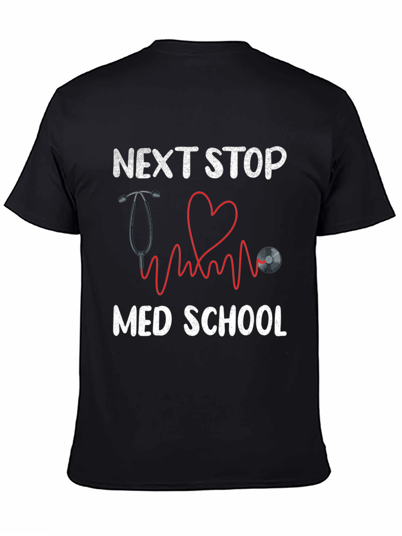 Next Stop Med School T-Shirt