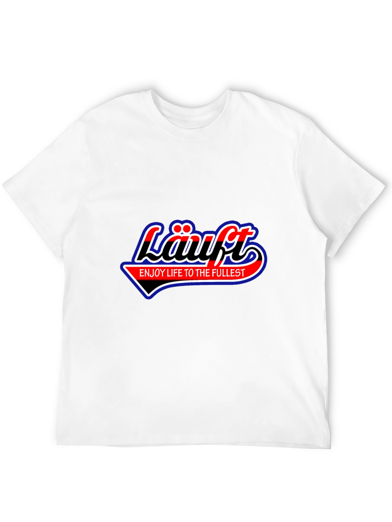 Lauft Graphic Tee - Enjoy Life to the Fullest