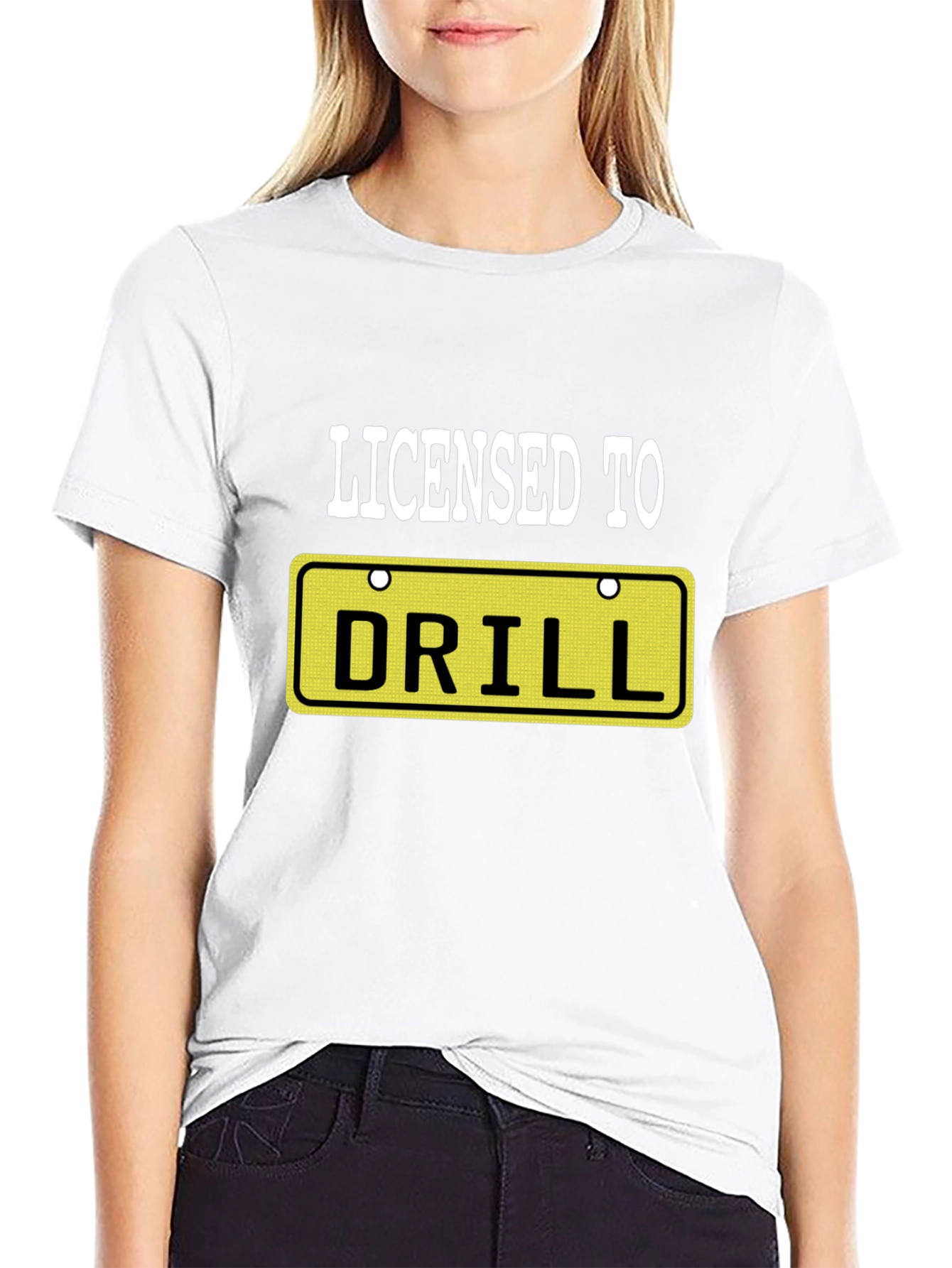 Licensed to Drill Novelty Graphic T-Shirt