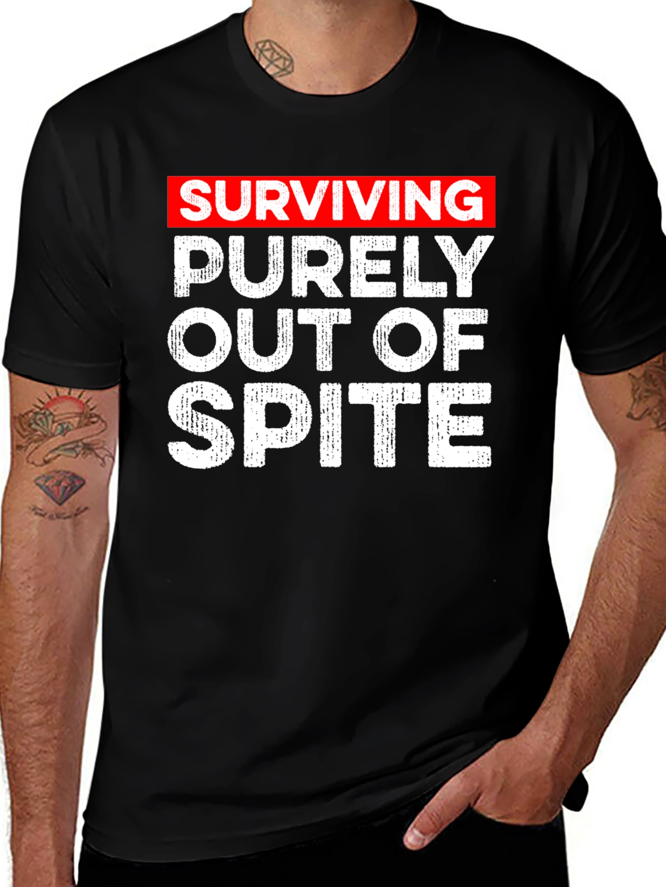 Surviving Out of Spite T-Shirt