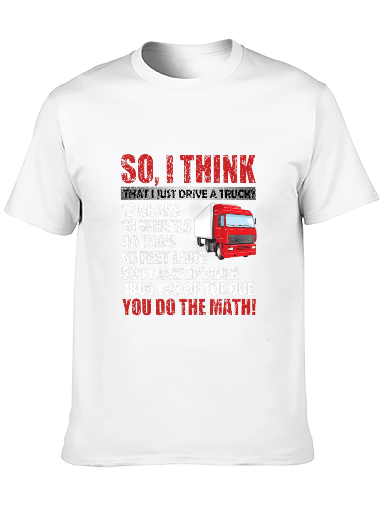 Truck Driver Math T-Shirt