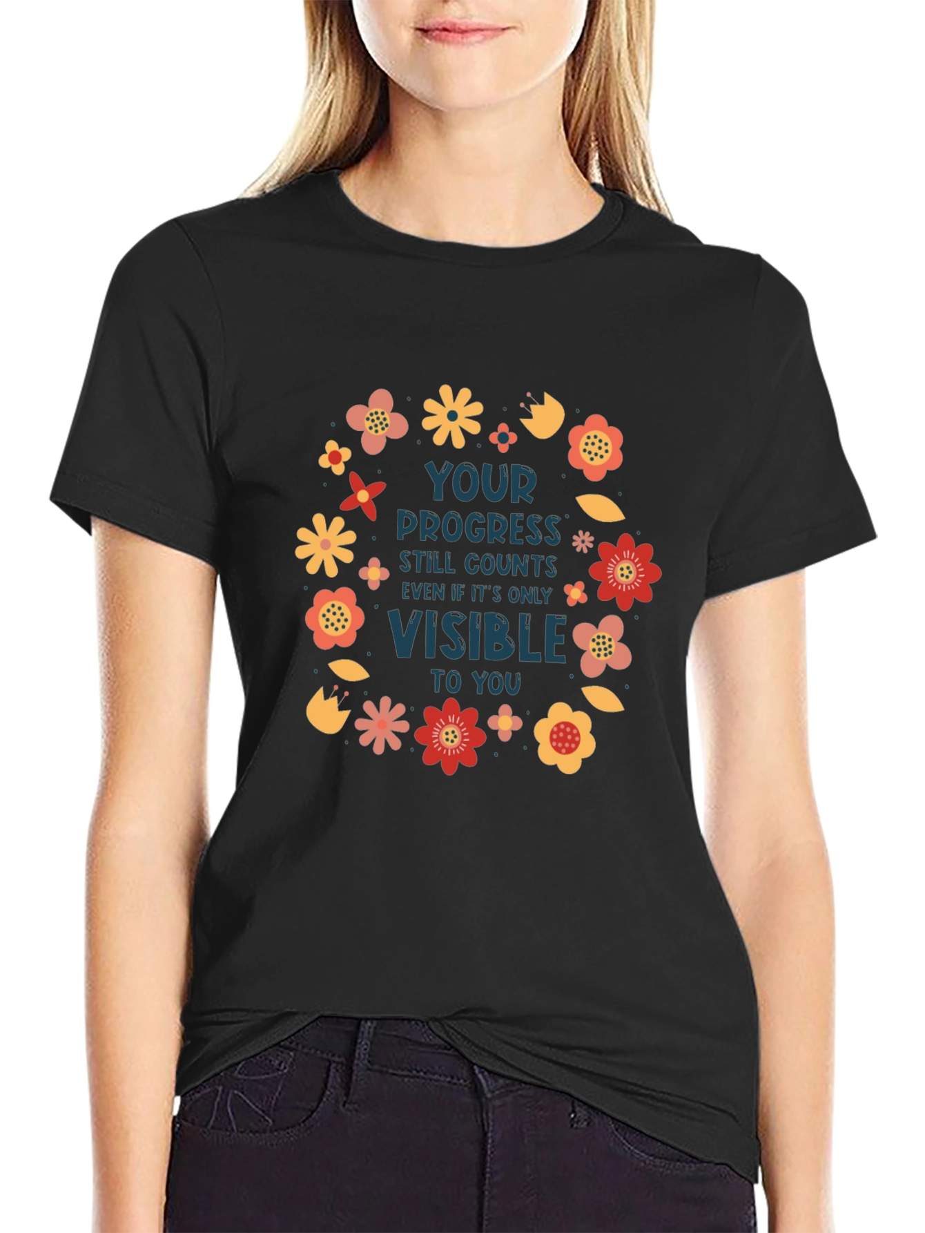 Motivational Progress Counts Floral T-Shirt