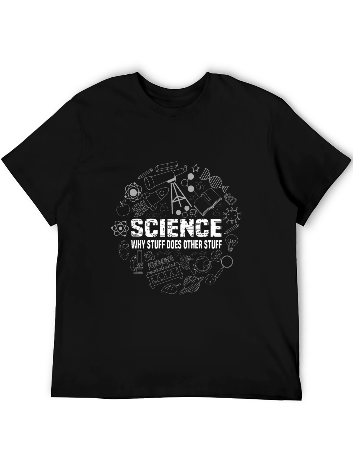 Science Why Stuff Does Other Stuff Graphic T-Shirt